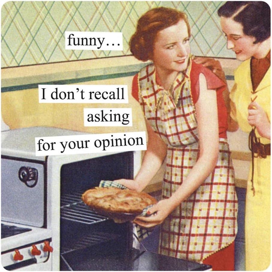 Anne Taintor Square Refrigerator Magnet - Funny I Don't Recall Asking For Your Opinion