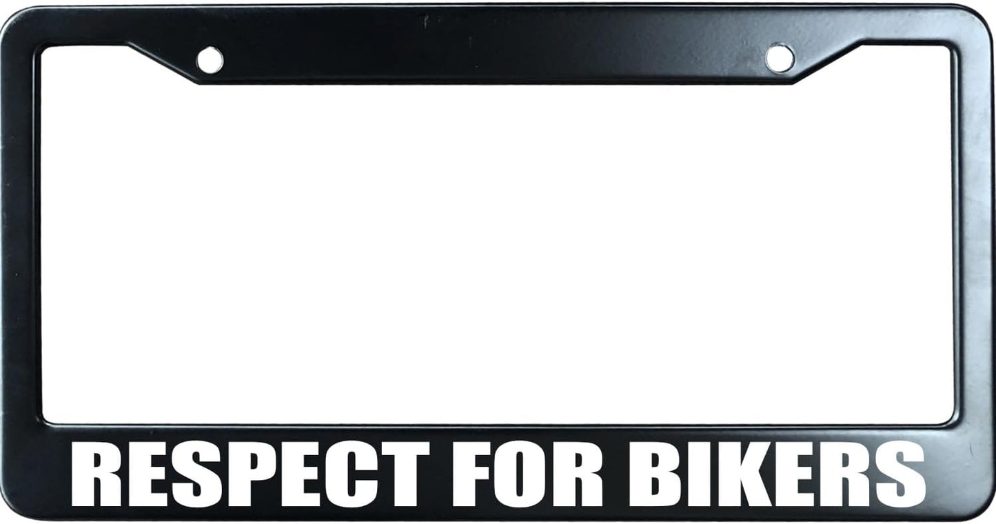 Respect for Bikers Funny License Plate Frame for Men/Women, Stainless Steel Auto Car Plate Cover UV Printed, Personalized Humor Gift