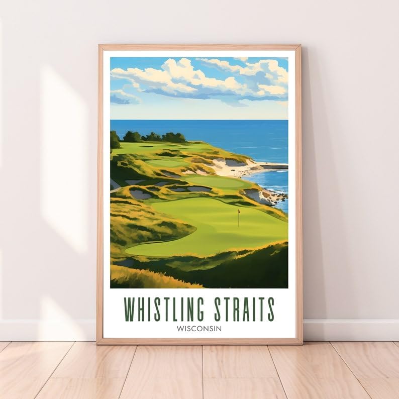 Nationcog Whistling Straits Golf Wall Art Poster, Wisconsin Lakefront Course Print for Home or Office, Vintage Coastal Decor, Golf Gift for Dad, Husband, or Sports Lovers (Unframed) (20x30)