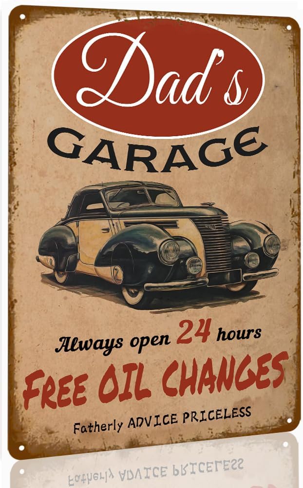 Dad's Garage Vintage Tin Sign - Free Oil Changes and Fatherly Advice Is Priceless - Metal Workshop Decor for Men 8x12 Inch