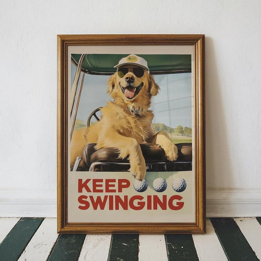 Funny Golden Retriever Golf Wall Art, Vintage Retro Dog Sports Print for Golf Lovers, Bar or Office Decor, Keep Swinging Inspirational Artwork (Unframed) (11x14)