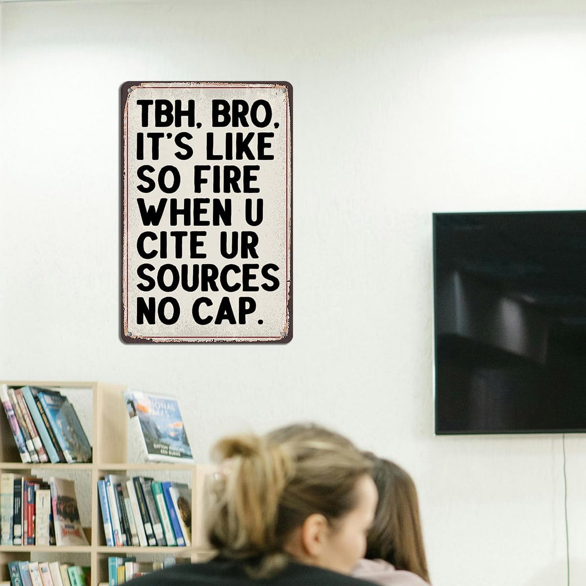 Funny English Classroom Decor - Cite Your Sources Meme Tin Sign, No Plagiarism Wall Art for College & High School, 8x12 Inch