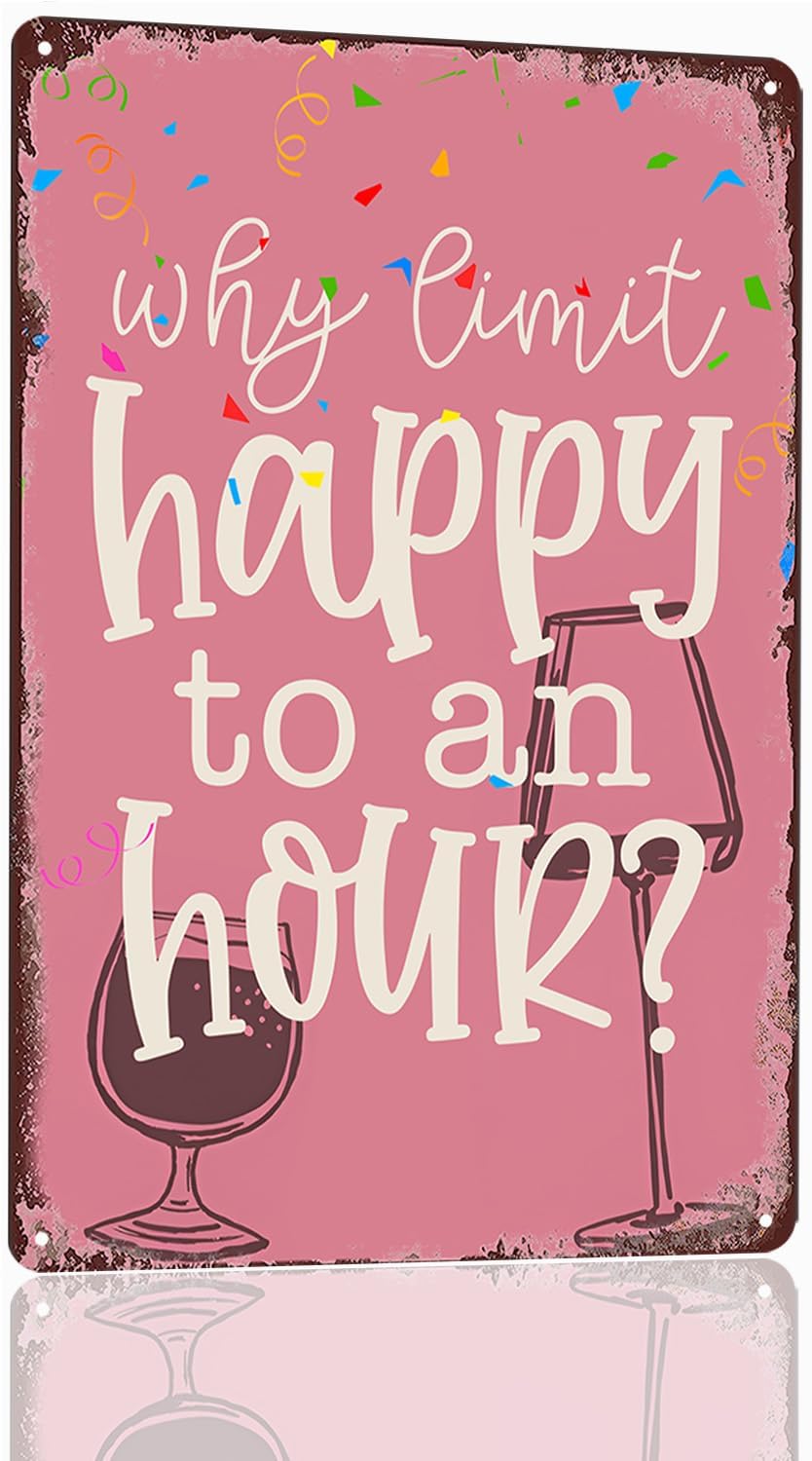 Vintage Metal Bar Sign Outdoor Bar Signs For Home Bar Wall Humorous Home Bar Decor Funny Bar Wall Decor Why Limit Happy To An Hour Sign Beer Drinker Gifts Man Cave Decor Garage Signs 8x12 Inch