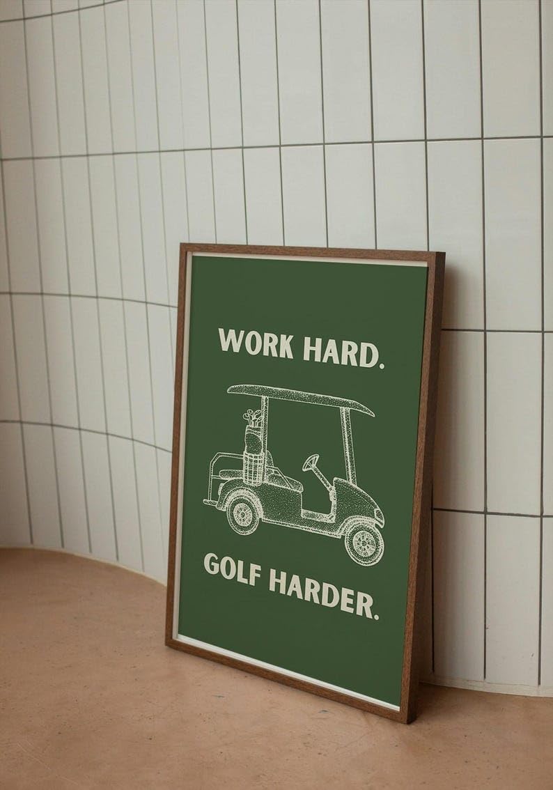 Work Hard Golf Harder Poster, Funny Retro Golf Cart Wall Art Print, Vintage Sports Decor for Man Cave or Office, Retro Golf Artwork for Dog Lovers, Husband, or Golf Friends (Unframed) (20x30)