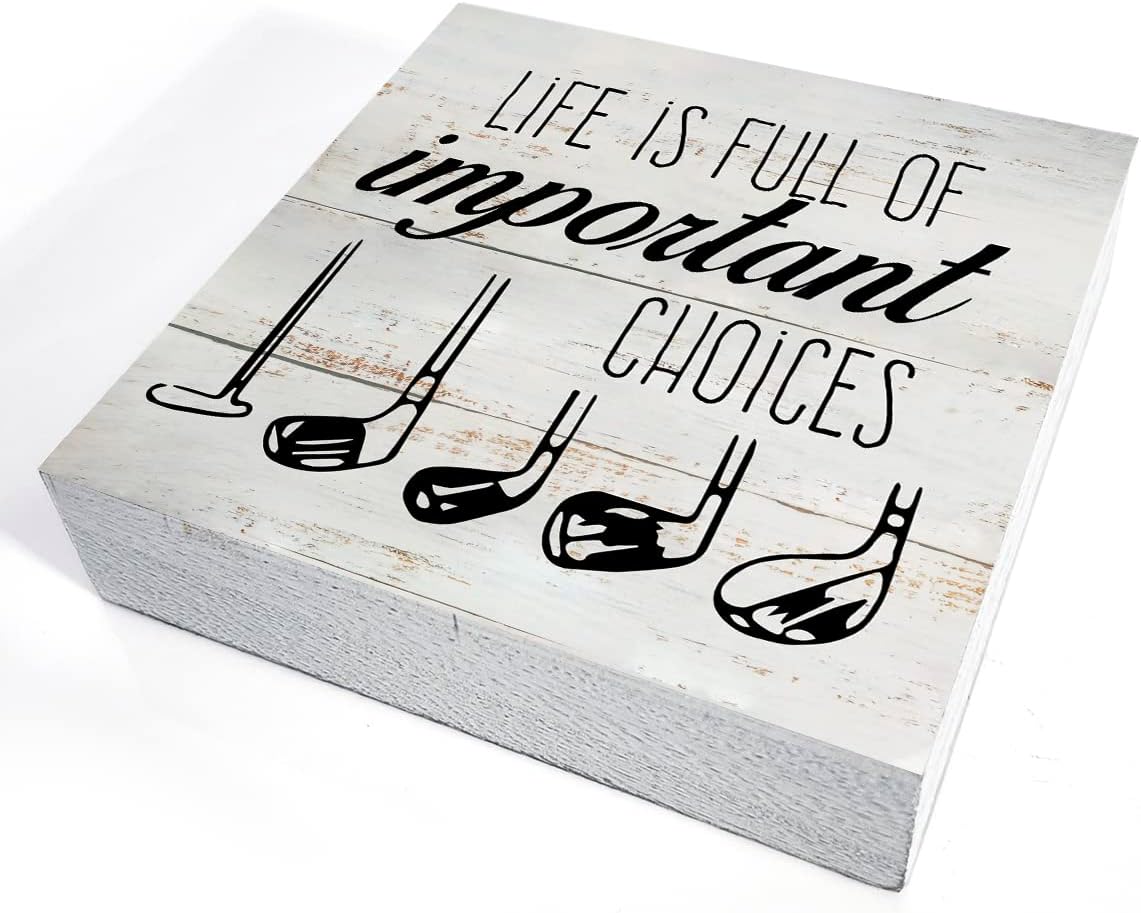 Rustic Life is Full of Important Choices Wood Box Sign Golf Life Wooden Box Sign Farmhouse Home Golfer Office Desk Shelf Decor (5 X 5 Inch)