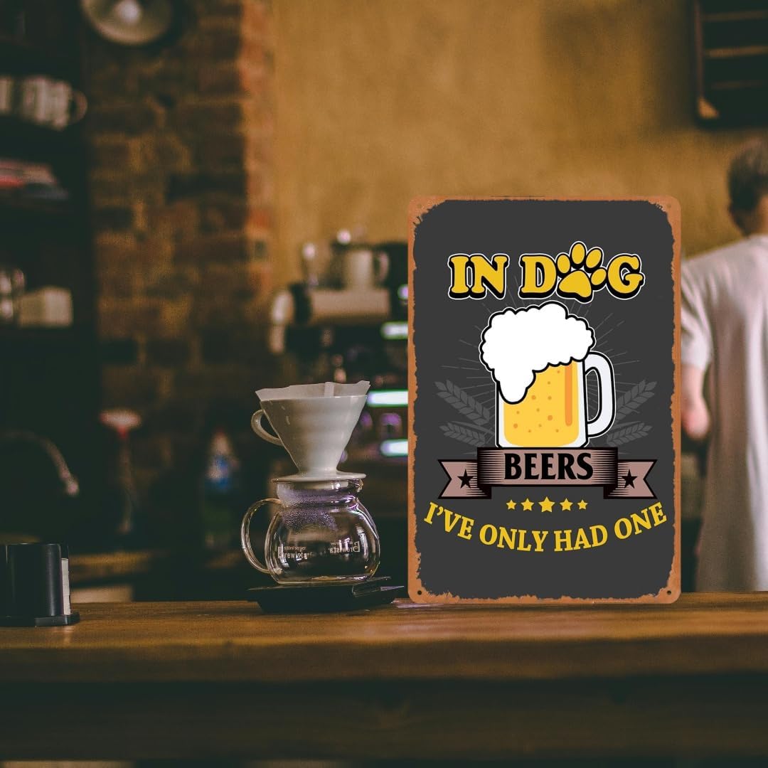 Bar Signs For Home Bar Wall Man Cave Decor Vintage Funny Metal Beer Tin Signs Bar Decorations For Home Beer Accessories For Men Drinking Signs Gifts In Dog Beers I've Only Had One Garage Signs 8x12 In