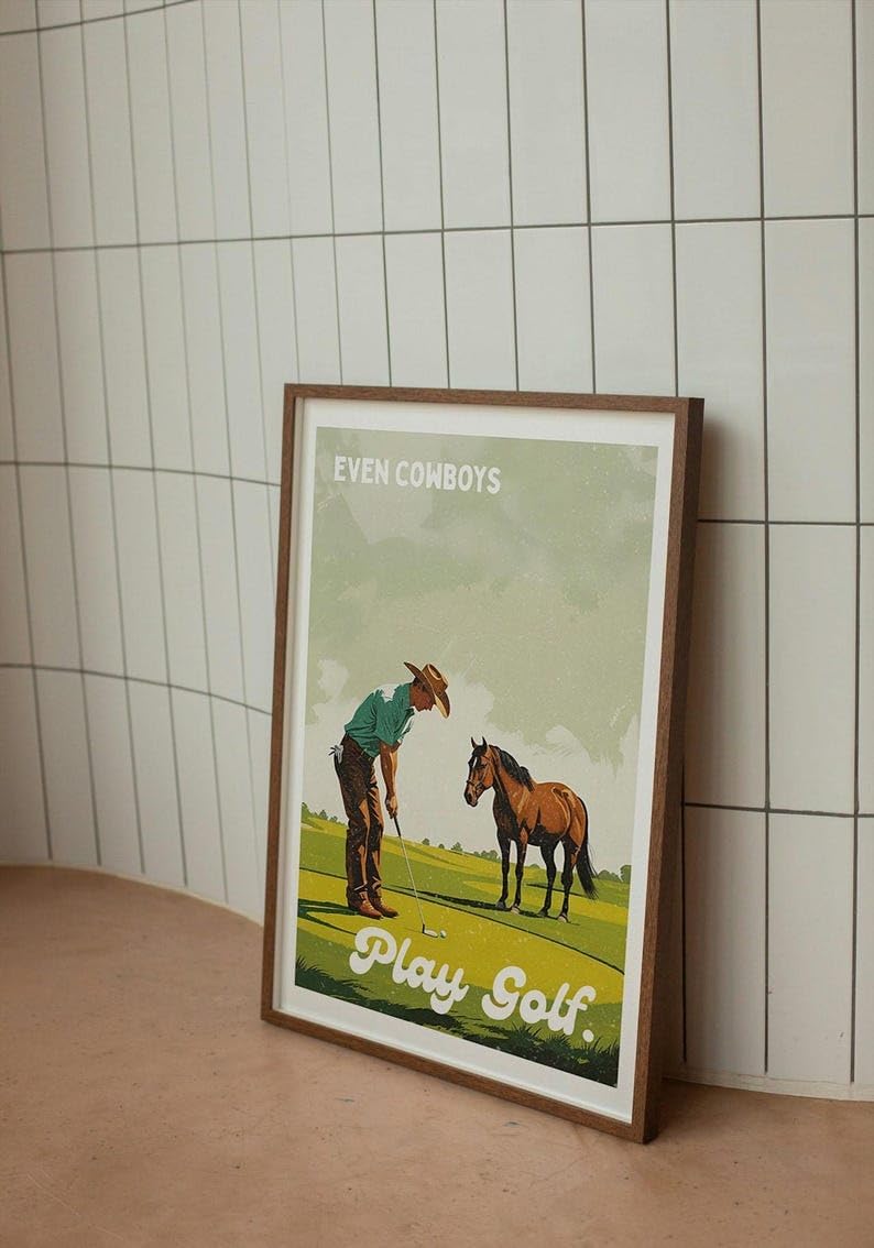 Even Cowboys Play Golf Poster, Retro Western Wall Art Print, Funny Cowboy Playing Golf with Horse, Vintage Style Golf Decor, Funny Golf Poster, Ideas for Bar, Lounge, or Game Room (Unframed) (24x36)
