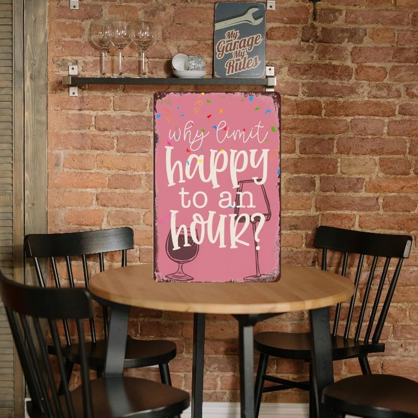 Vintage Metal Bar Sign Outdoor Bar Signs For Home Bar Wall Humorous Home Bar Decor Funny Bar Wall Decor Why Limit Happy To An Hour Sign Beer Drinker Gifts Man Cave Decor Garage Signs 8x12 Inch