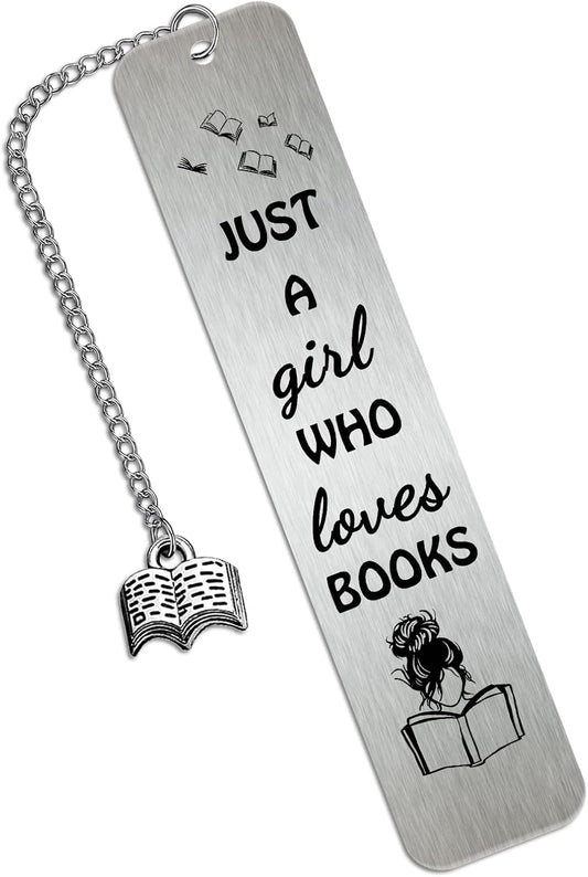 Funny Metal Bookmarks for Women Girls Just A Girl Who Loves Books Bookmark Stainless Steel Book Marks for Reading Kids Boys Teens Book Lover Christmas Gifts
