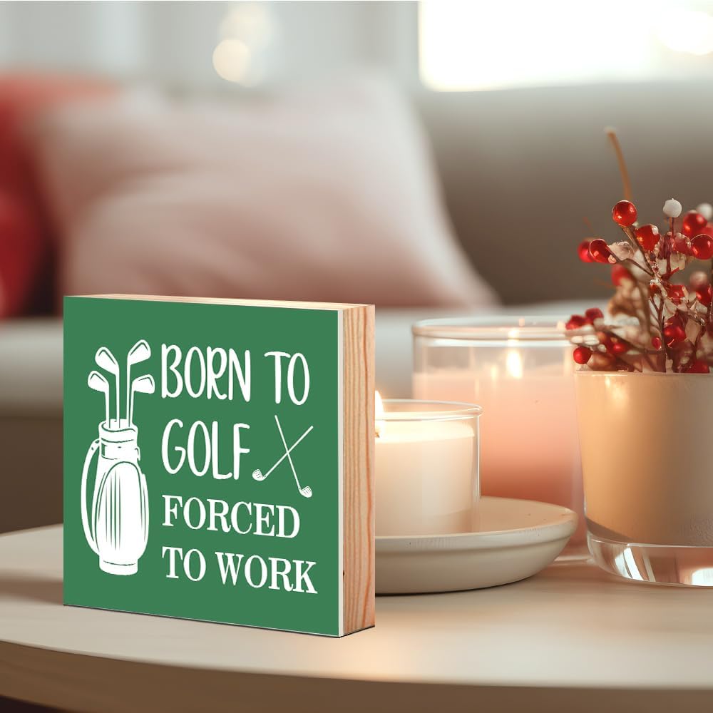 Born To Golf Forced To Work Wooden Box Sign, Funny Golf Lover Gifts for Women Men Golfers Fans Friends Brother Husband Son, Thank you Birthday Gifts for Men Dad Uncle Mentor Boss Colleague