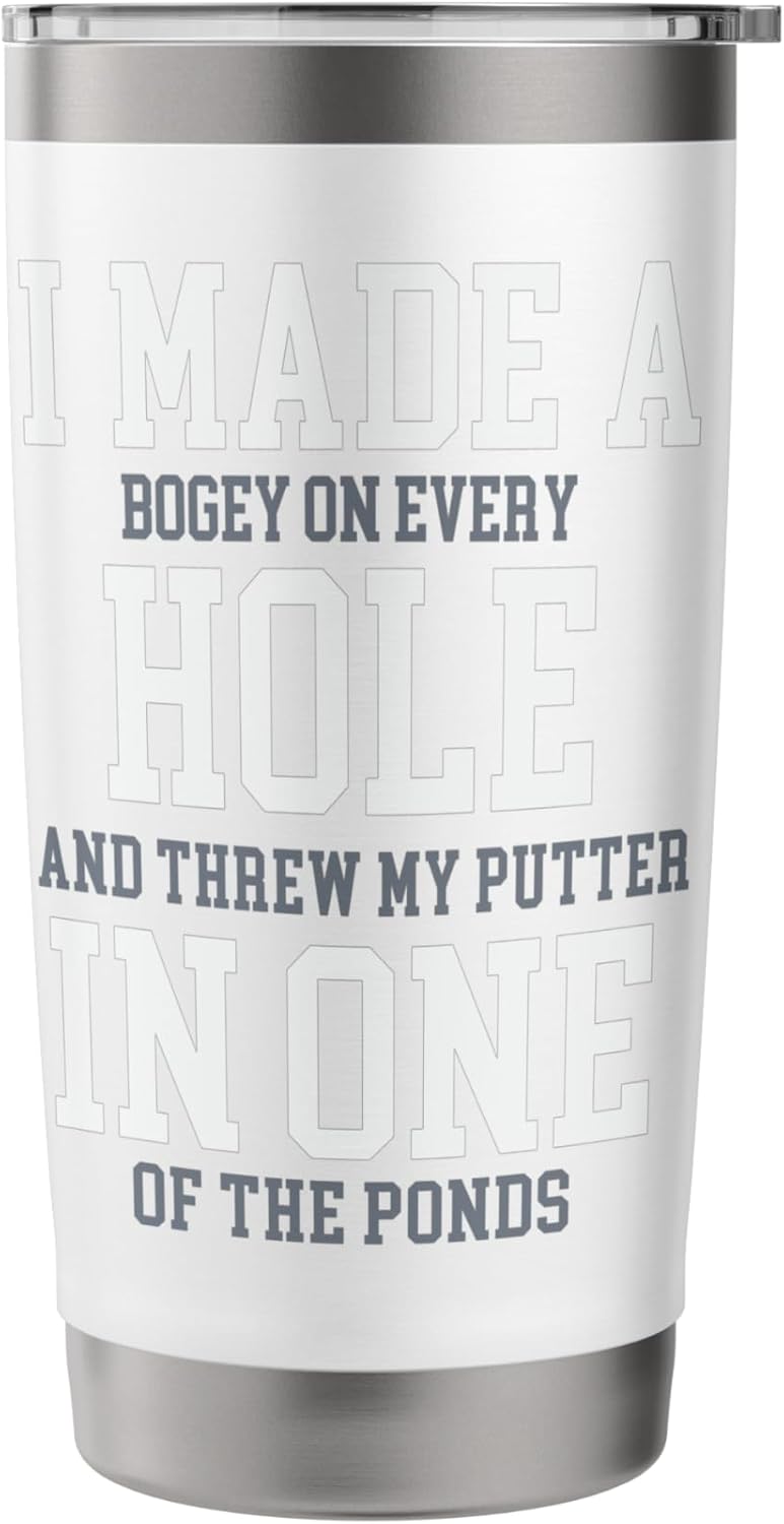 I Made A Hole In One Joke - Golfer Golf Lover Golfing Stainless Steel Insulated Tumbler