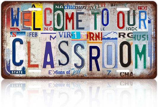 Vintage Welcome License Plate welcome to our classroom Wall Decor Metal Tin Sign For Bar Home 12 x 6 Inches