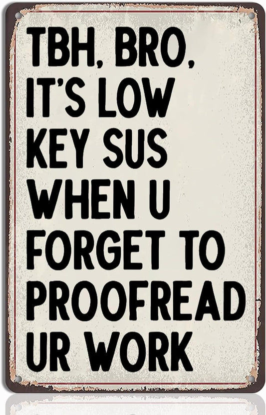 English Teacher Gifts - Funny Classroom Wall Hanging Tin Sign Decor, Ideal Gifts for English Teachers, High School & Middle School Classroom Wall Art, 8x12 Inch