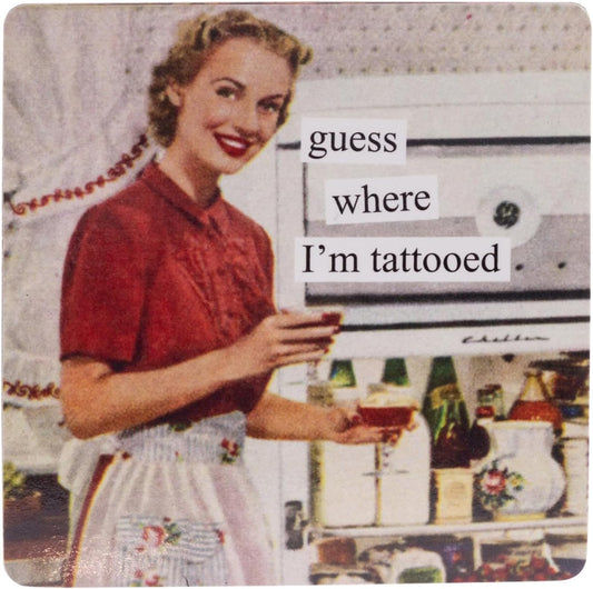 Anne Taintor Square Refrigerator Magnet - Tattoo