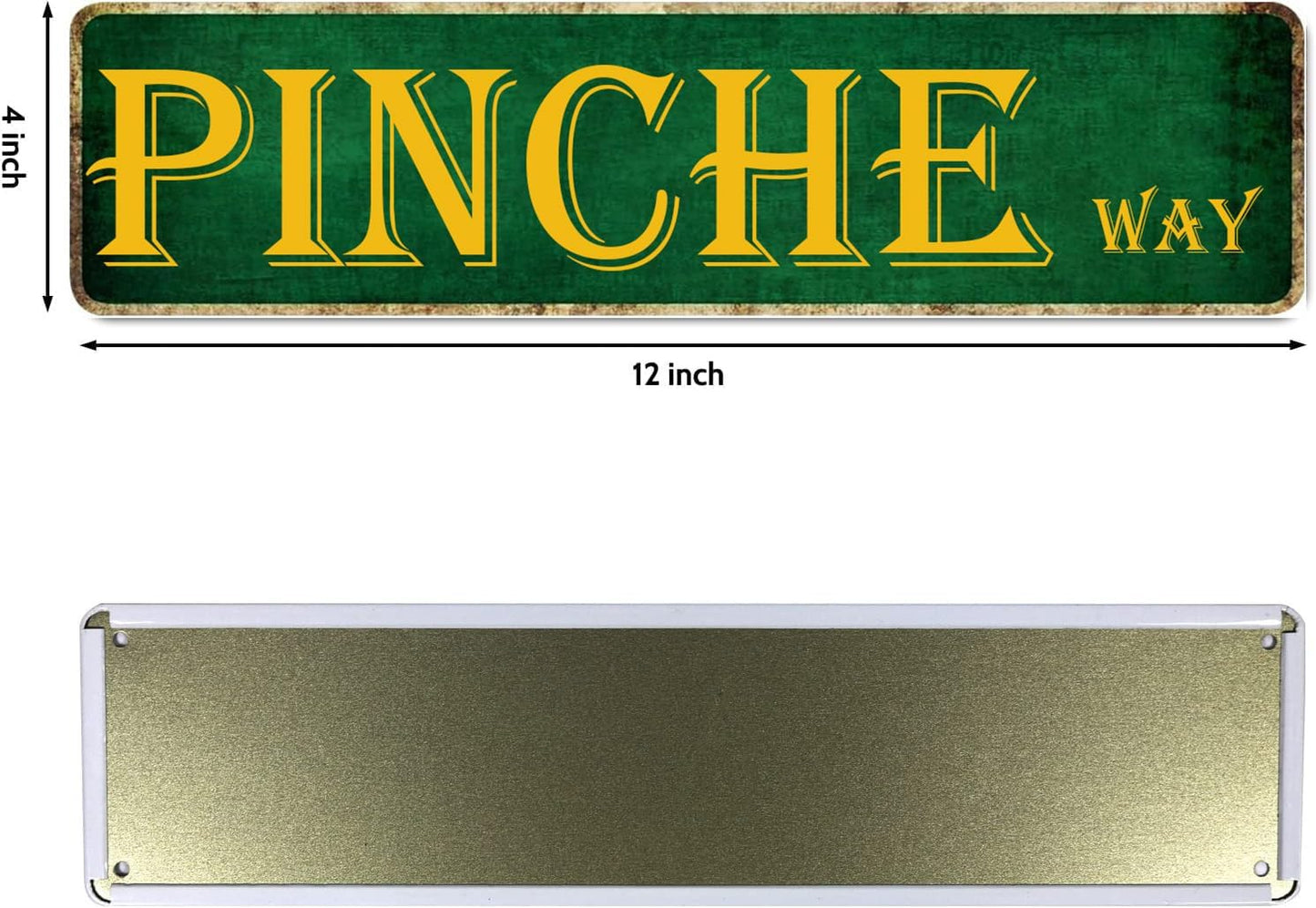 Man Cave Decor Pinche Way Street Tin Sign - Mexican Dad Gifts, Funny Signs, Metal Bar Wall Art, Accessories, Garage Decor for Men - 4x16 Inch