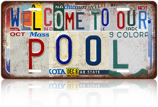 Vintage Welcome License Plate welcome to our pool Wall Decor Metal Tin Sign For Bar Home 12 x 6 Inches