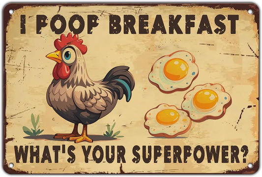 Farm Sign Chickens Pooping Breakfast Tin Sign Plaque Metal Poster 12x8 Inch Wall Decor