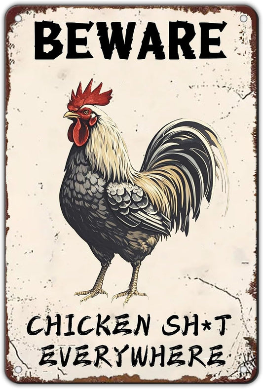 Beware Metal Sign Chicken Shit Everywhere Tin Sign Home Bar Pub 12x8 Inch Metal Restaurant Man Cave Wall Decor