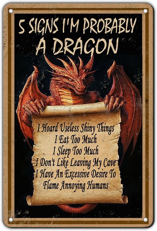 Dragon Wall Art Decorations Vintage 5 Signs I’M Probably A Dragon Accessories Poster Vertical Metal Tin Sign 12x8 Inch Home Kitchen Garden Wall Decor