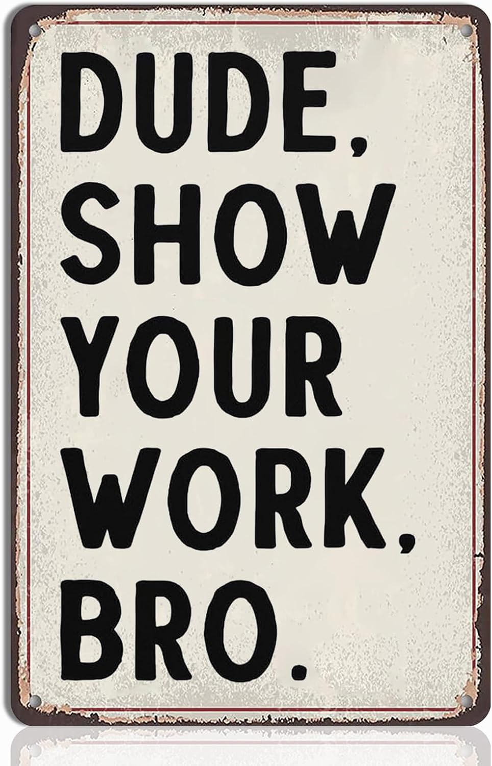 Math Teacher Gift - Funny Math Teacher Gifts, Classroom Decorations and Teacher Desk Decor, Teacher Sign for Classroom, Ideal Gifts for Math Teachers, 8x12 Inch Tin Sign