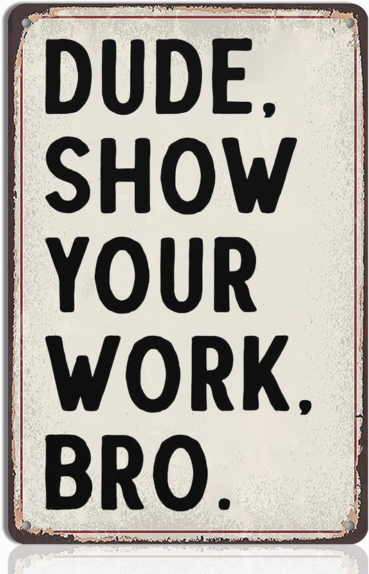 Math Teacher Gift - Funny Math Teacher Gifts, Classroom Decorations and Teacher Desk Decor, Teacher Sign for Classroom, Ideal Gifts for Math Teachers, 8x12 Inch Tin Sign