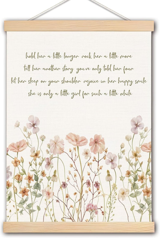 pouep Pastel Wildflower Girl Nursery Wall Art Poster, Hold Her a Little Longer Canvas Prints Wall Decor for Baby Toddlers Girls Bedroom Kids Room Nursery Playroom, 12x16 Inches