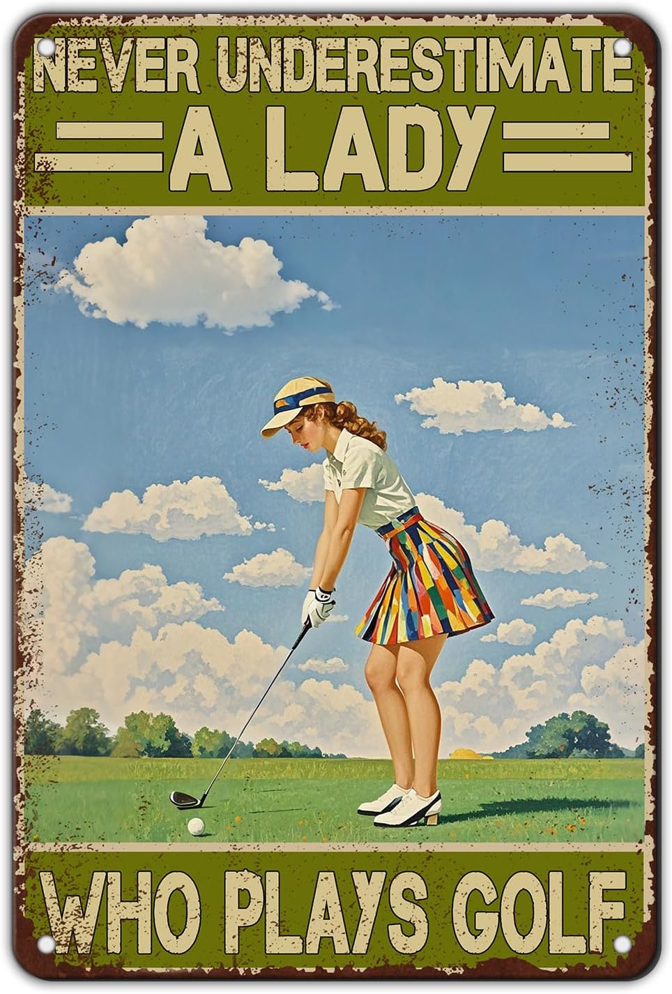 Golf Vintage Tin Sign Metal Sign Never Underestimate A Lady Who Plays Golf Iron Painting Vintage Wall Decoration Poster For Home Club Man Cave Sign 8x12 Inch