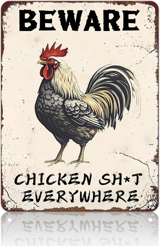Beware Metal Sign Chicken Shit Everywhere Tin Sign Home Bar Pub 12x16 Inch Metal Restaurant Man Cave Wall Decor