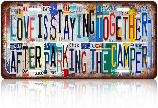 Vintage Camper License Plate Wall Decor Love Is Staying Together After Parking The Camper Metal Tin Sign 12 x 6 Inches