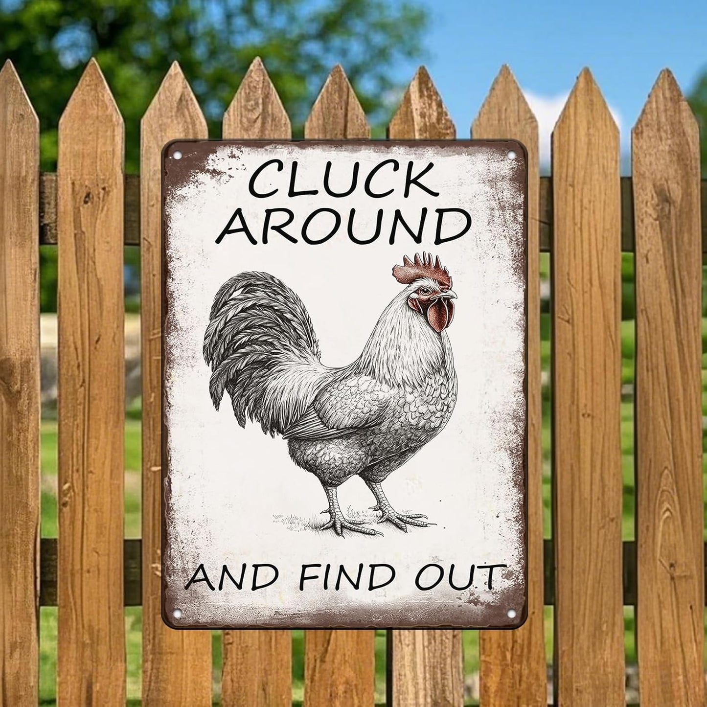 Vintage Tin Metal Aluminum Sign Chicken Cluck Around And Find Out Iron Painting Vintage Wall Decoration Poster For Home Garden Yard Garage Bar Shop 12x16 Inch