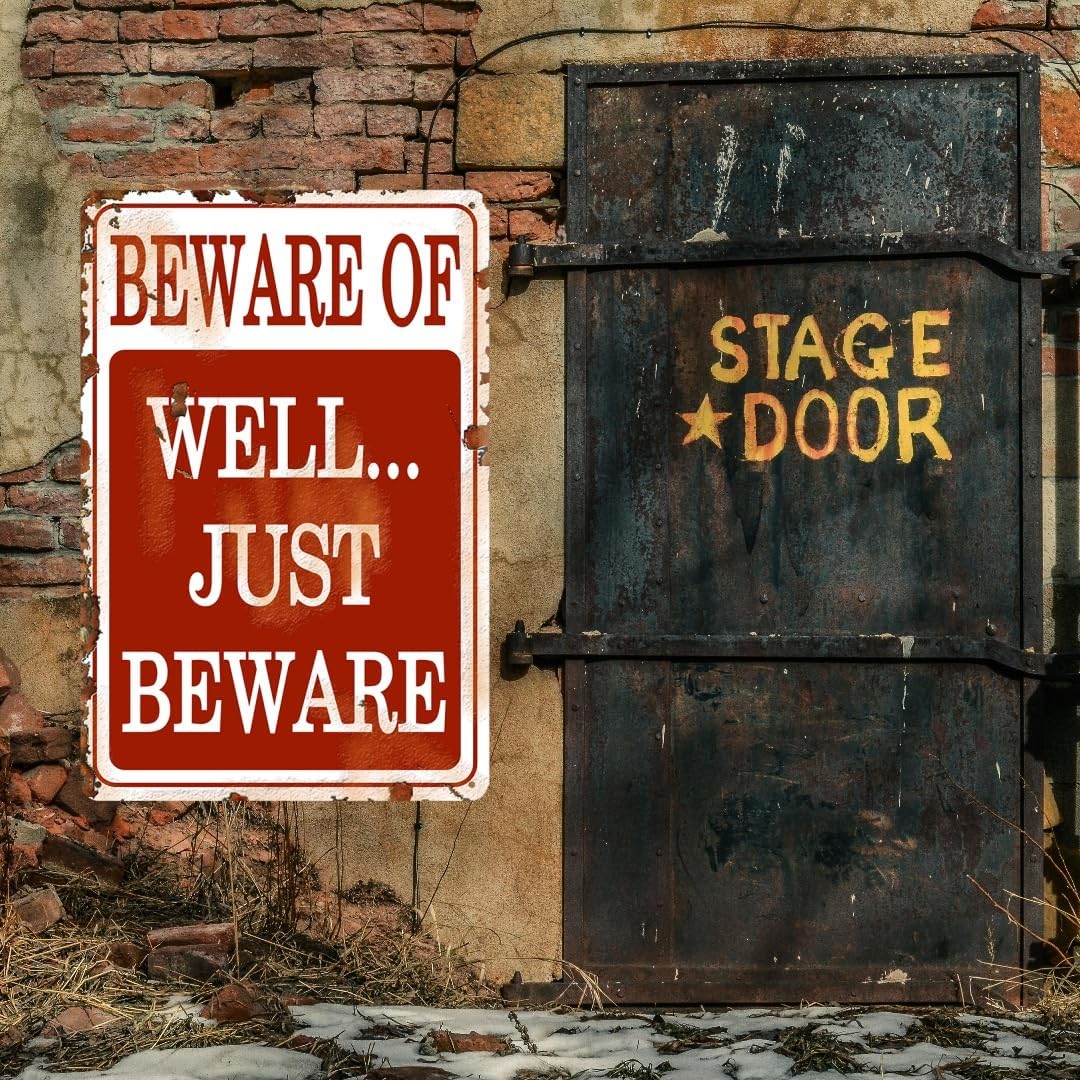 Beware Of Well Just Beware Garage Decor For Men Funny Metal Signs For Outside Warning Tin Signs Vintage Funny Man Cave Decor Warning Sign Retro 8x12 Inch
