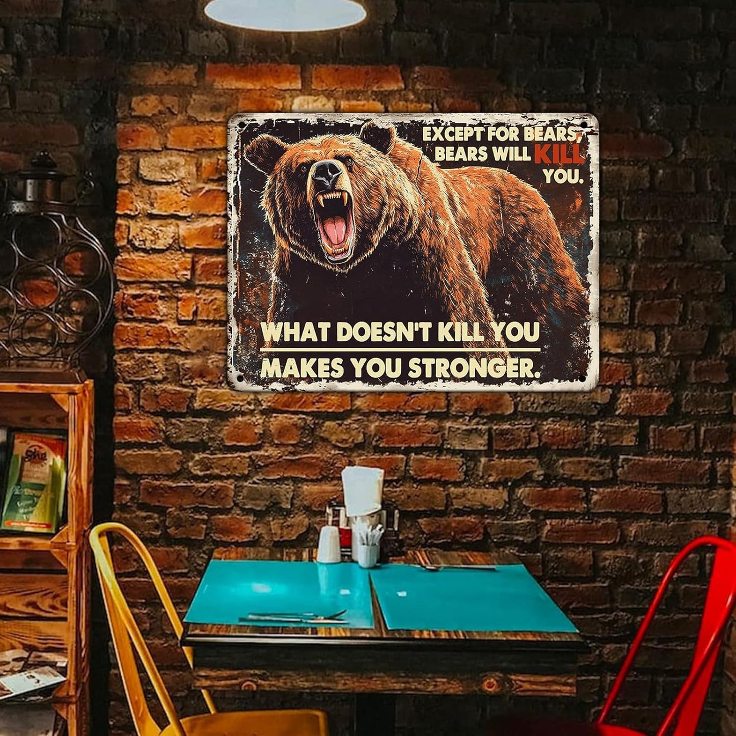 Bears Vintage Tin Metal Iron Sign What Doesn't Kill You Makes You Stronger Except For Bears Bears Will Kill You Wall Decor Gifts For Retro Poster Garage Club Bar Sign 12x8 Inch