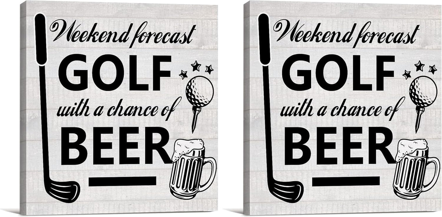 Weekend Forecast Golf Canvas Prints Wall Art Decor Desk Sign Golfing Poster Painting Framed Artwork 8 x 8 Inch Rustic Home Office Shelf Wall Decoration Gift for Golf Lover Golfer (Pack of 2)