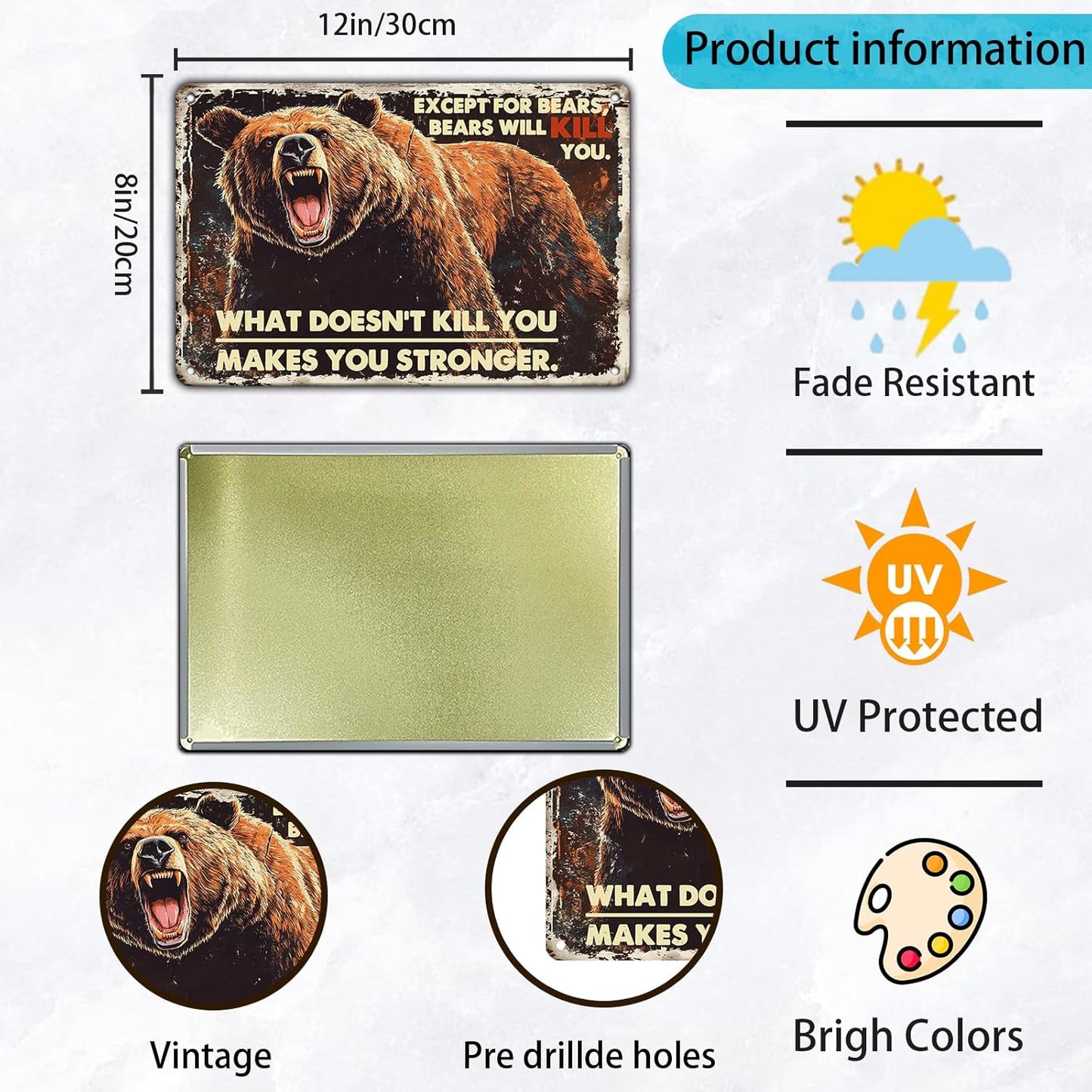 Bears Vintage Tin Metal Iron Sign What Doesn't Kill You Makes You Stronger Except For Bears Bears Will Kill You Wall Decor Gifts For Retro Poster Garage Club Bar Sign 12x8 Inch