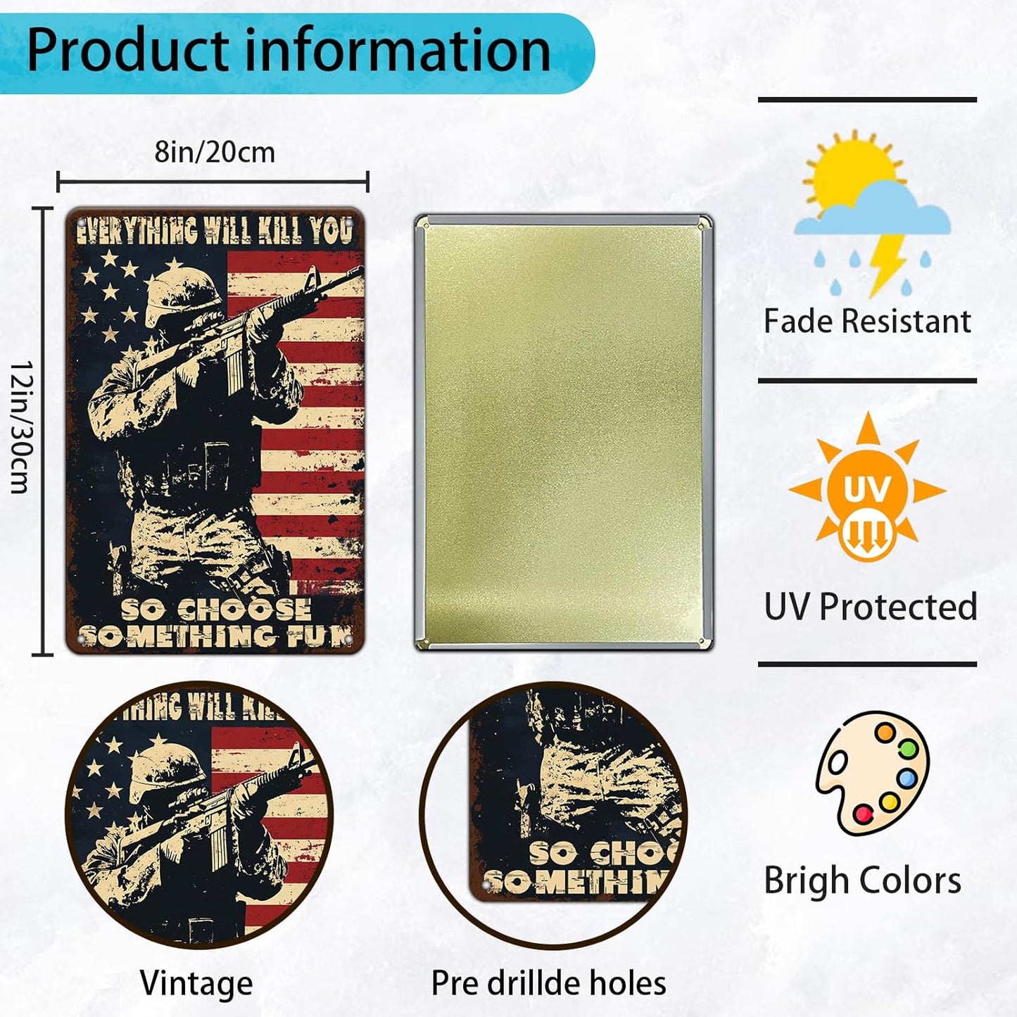 Memorial Day Metal Tin Sign U.S Army Everything Will Kill You So Choose Something Fun Aluminium Sign Veteran Metal Poster 12x8 Inch Home Kitchen Garage Man Cave Coffee Bar Wall Decor