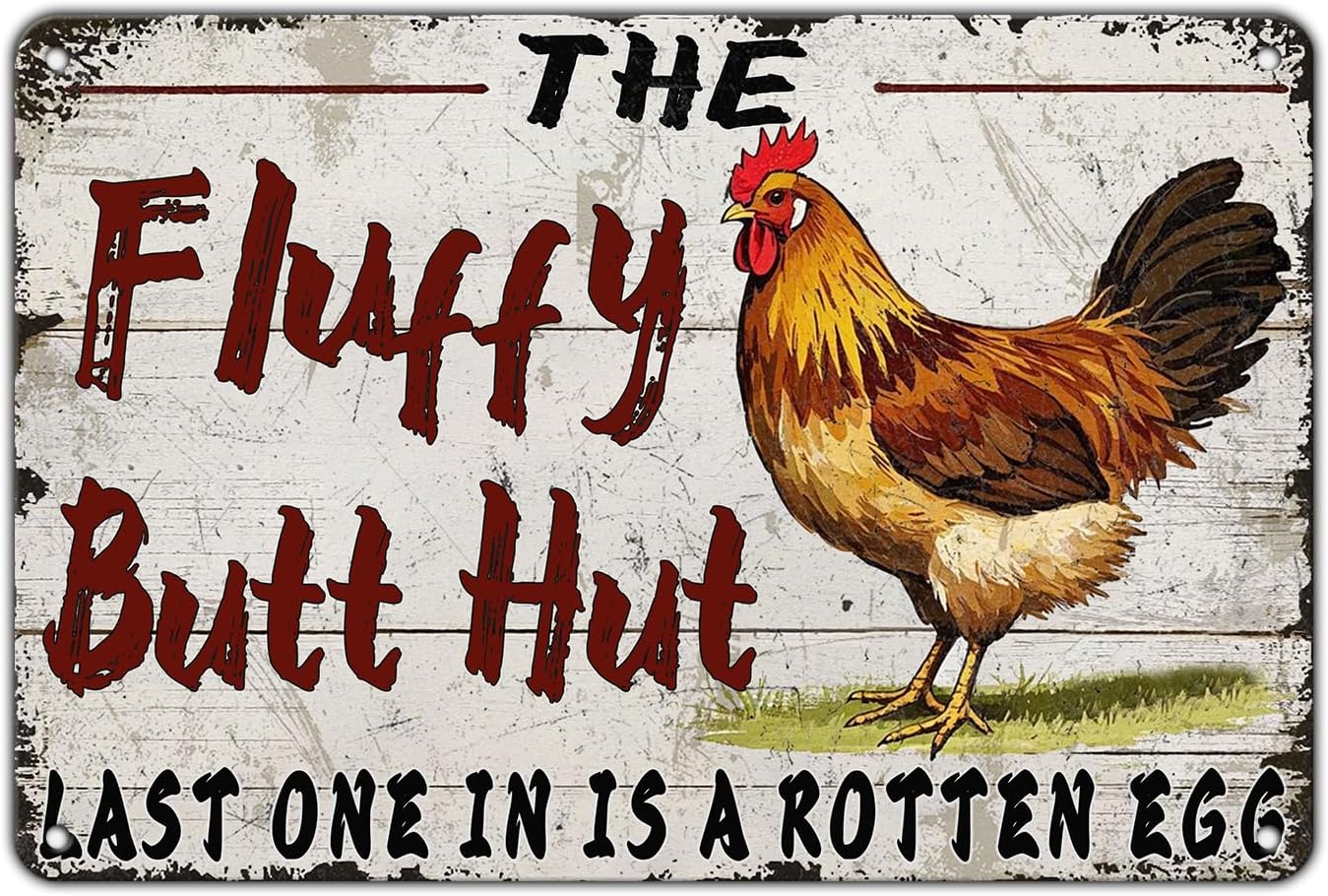 Funny Chicken Coop Metal Tin Sign 12x8 Inch Fluffy Butt Hut Last One In Is A Rotten Egg Chicken Tin Sign Chicken Coop Poster Home Kitchen Garden Bar Restaurant Coffee Are Wall Decor