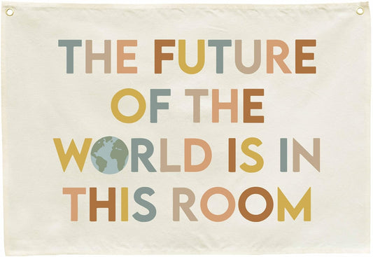 Classroom Wall Decor Poster-Teacher Gift-Inspirational Classroom Decor-Rectangle Banner Flag Wall Decoration-Positive Motivational Quote-the Future of the World is in This Room-28.5"L×20"W