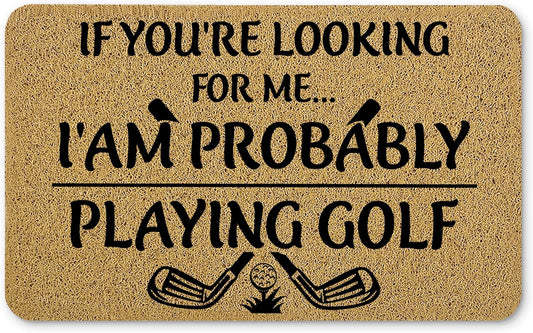 Golf Door Mat, Golf Welcome Mats for Front Door, Probably Out Golfing Humorous Doormat, 17x30 Inches