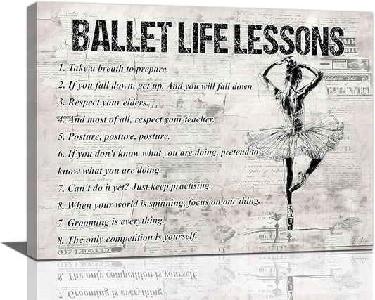 Ballet Dance Wall Art Ballet Life Lessons Wall Decor Ballet Sign Retro Poster Girls Woman Motivational Decorations Canvas Print Painting Artwork for Bedroom Bathroom Living Room Gym 16"x12"