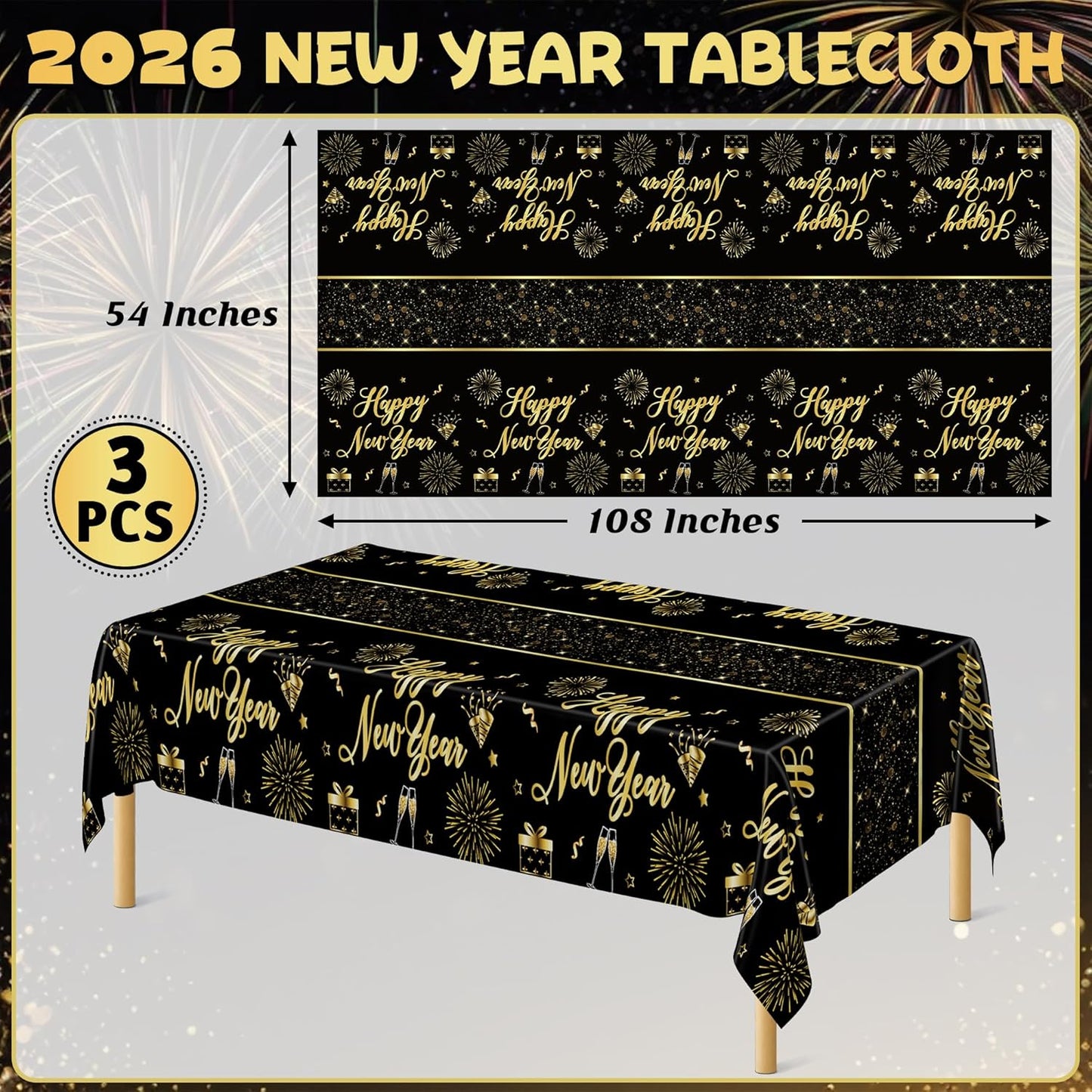 3 Pcs New Years Tablecloth, 108 x 54 Inches Disposable Plastic NYE Table Cover 2026, Rectangle New Years Eve Tablecloth with Black Gold Firework Design, Waterproof Table Cover for Nye Party Supplies